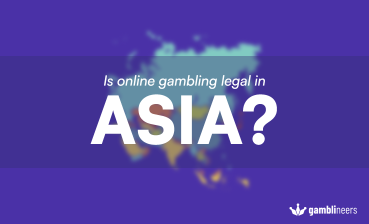 Is Online Gambling Legal In Asia Cover Image